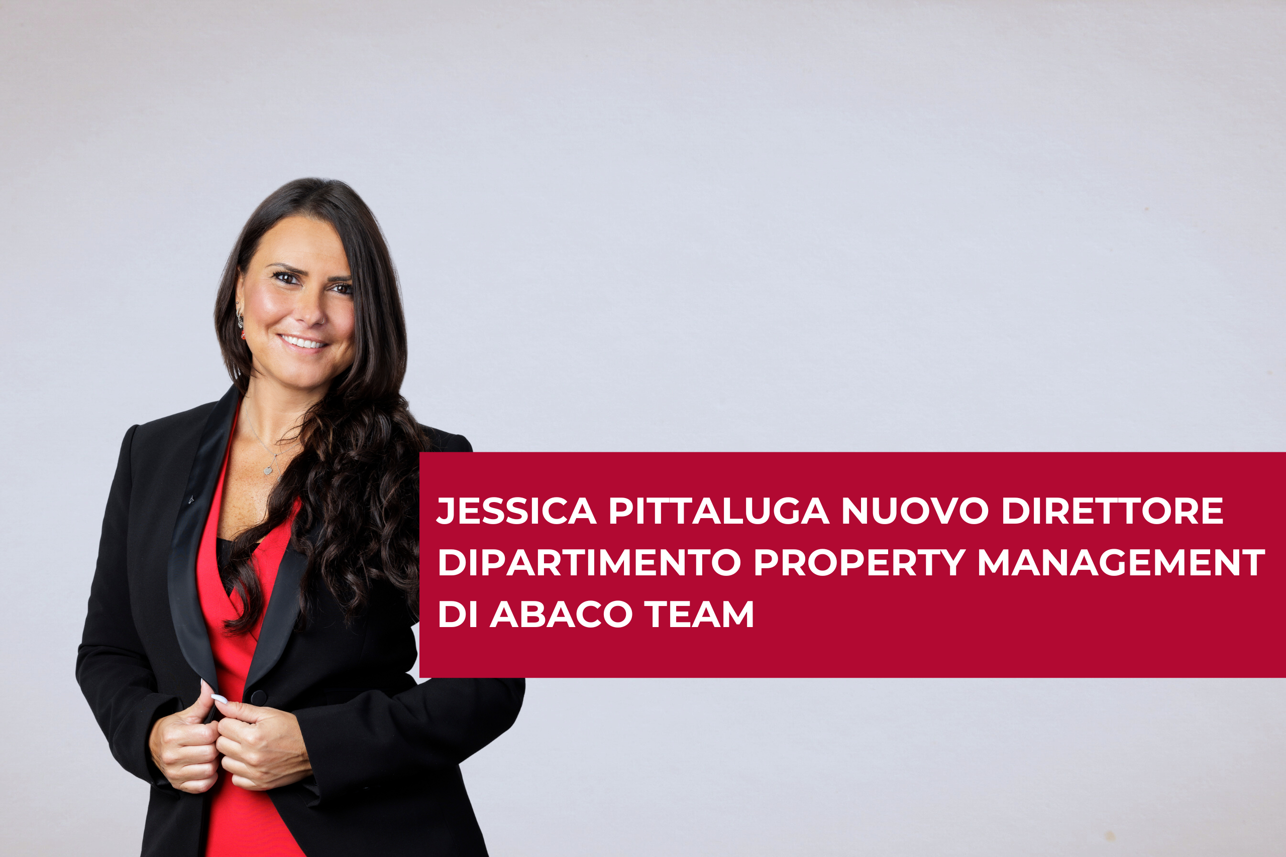 Jessica Pittaluga nuovo Direttore Dipartimento Property Management di Abaco Team